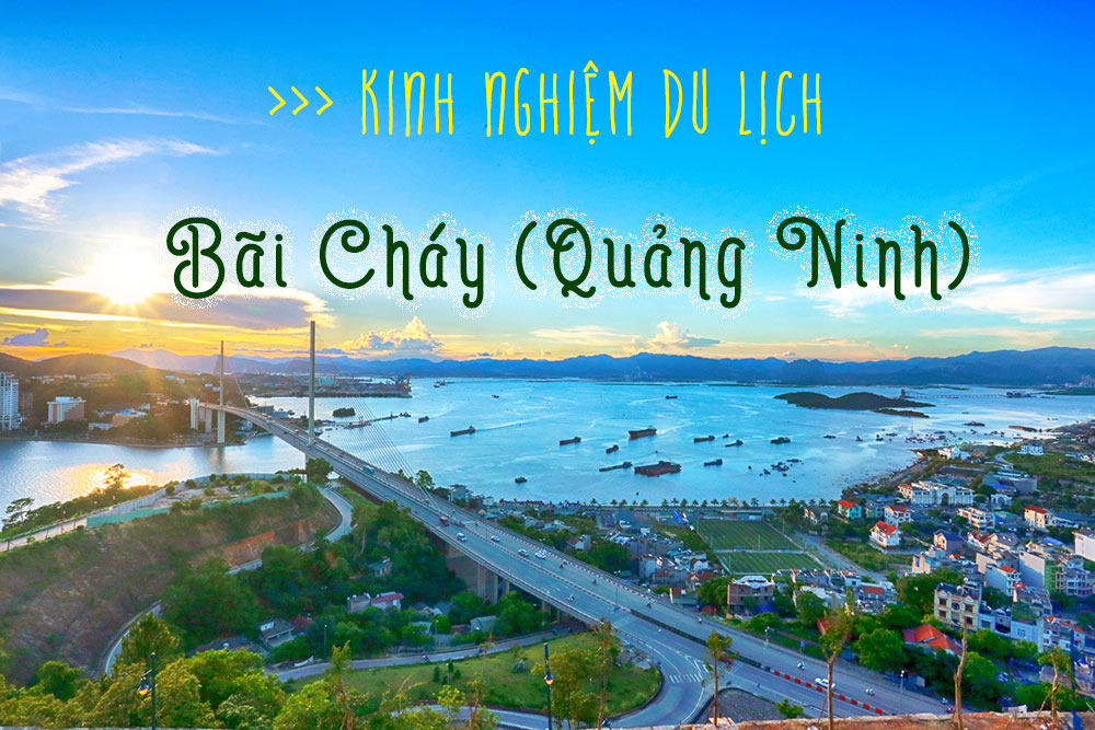 kinh-nghiem-du-lich-bai-chay-quang-ninh-cho-cap-doi-2019